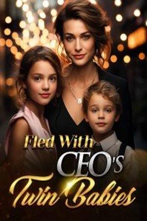 Fled With CEO’s Twin Babies by Sherri Roman